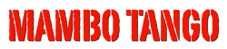 MAMBO TANGO